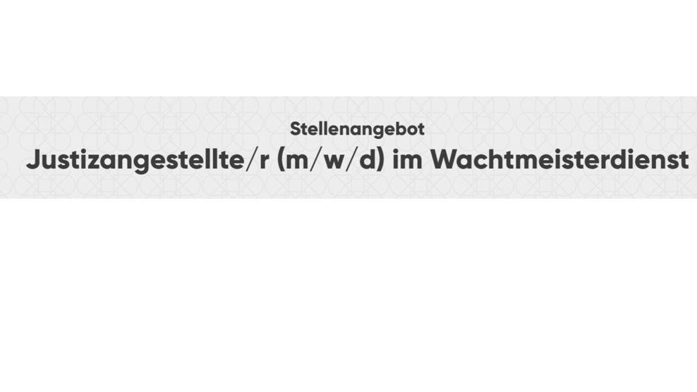 Stellenausschreibung Wachtmeisterdienst