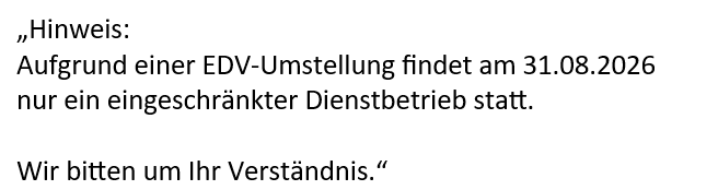 eingeschränkter Dienstbetrieb